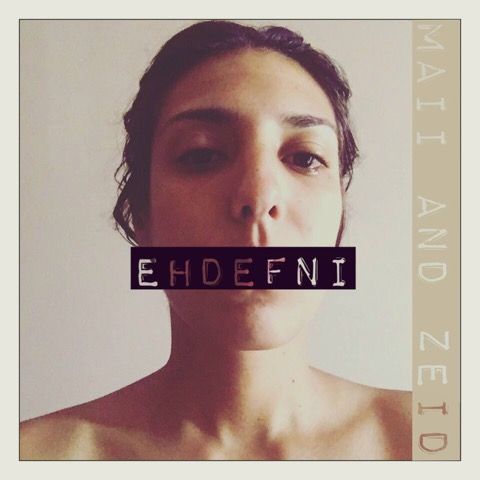 A puzzling mosaic trying to piece itself together: Maii and Zeid’s new EP Ehdefni