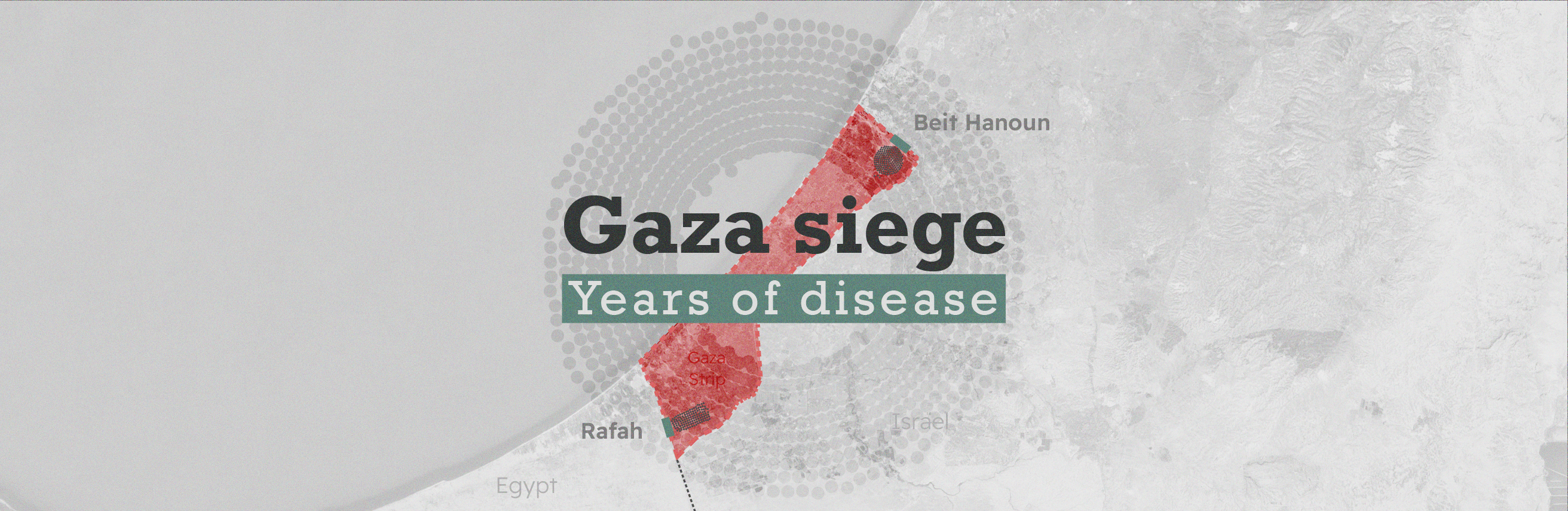 Gaza siege: Years of disease